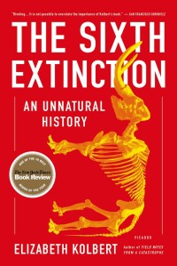 The Sixth Extinction